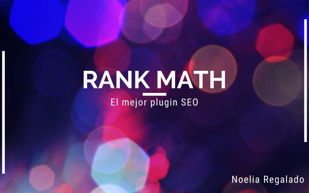 Rank Math, el mejor plugin SEO